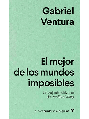 Mejor De Los Mundos Imposibles, El