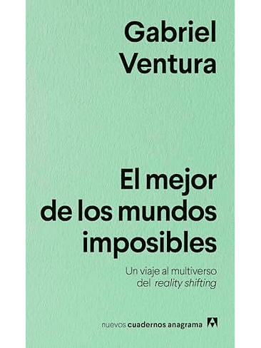 Mejor De Los Mundos Imposibles, El 1