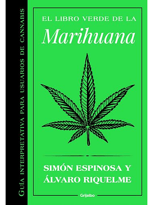 Libro Verde De La Marihuana, El