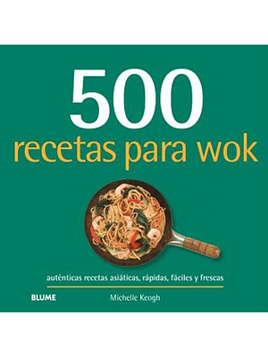 500 Recetas Para Wok
