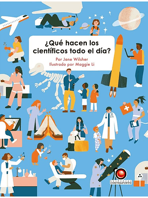 Que Hacen Los Cientificos Todo El Dia