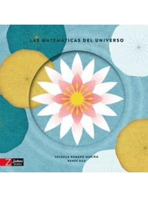 Matematicas Del Universo, Las