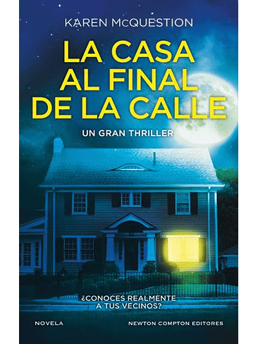 Casa Al Final De La Calle, La 1