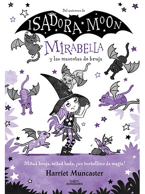 Mirabella Y Las Mascotas De Bruja