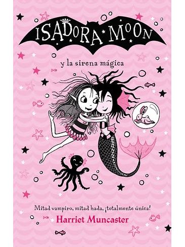 Isadora Moon Y La Sirena Magica 1