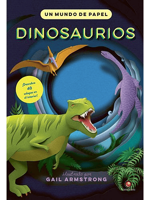 Dinosaurios Un Mundo De Papel