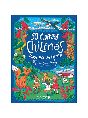 50 Cuentos Chilenos Para Leer En Familia