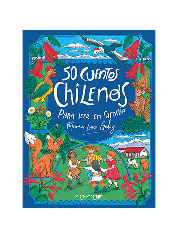 50 Cuentos Chilenos Para Leer En Familia 1