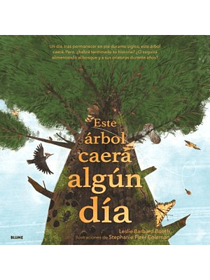 Este Arbol Caera Algun Dia