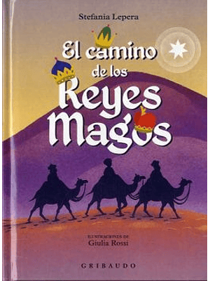 Camino De Los Reyes Magos, El