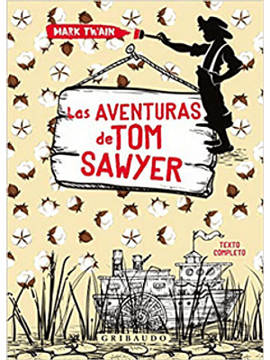 Aventuras De Tom Sawyer, Las
