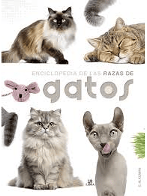 Enciclopedia De Las Razas De Gatos