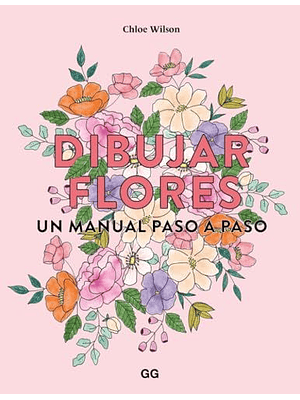 Dibujar Flores Un Manual Paso A Paso