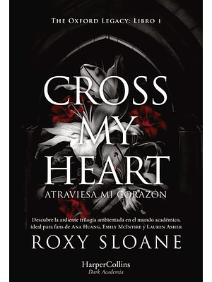 Cross My Heart The Oxford Legacy 1