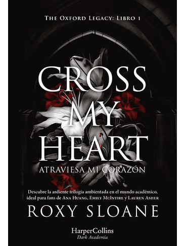 Cross My Heart The Oxford Legacy 1 1