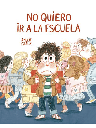 No Quiero Ir A La Escuela 1