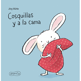 Cosquillas Y A La Cama (Bb)