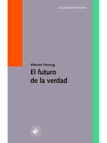Futuro De La Verdad, El 1