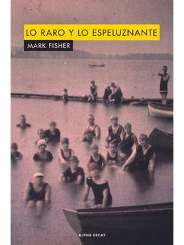 Lo Raro Y Lo Espeluznante 1