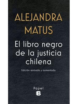 Libro Negro De La Justicia Chilena, El