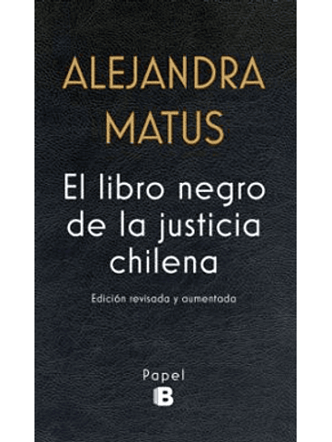 Libro Negro De La Justicia Chilena, El 1