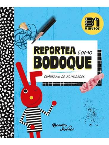 Reportea Como Bodoque (31 Minutos) 1