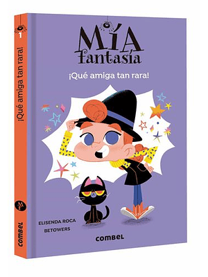 Mia Fantasia 1 Que Amiga Tan Rara