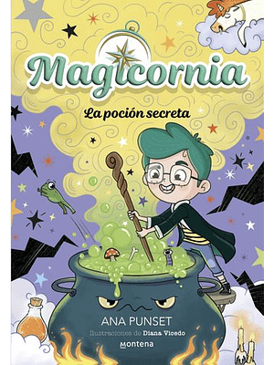 Magicornia 2 La Pocion Secreta