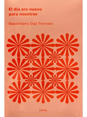 Dia Era Nuevo Para Nosotros, El