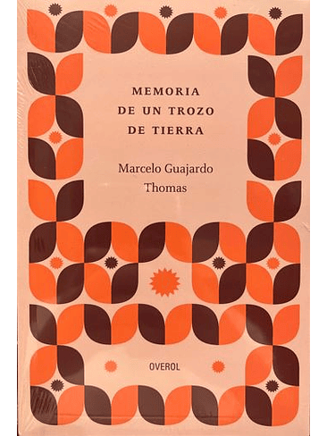 Memoria De Un Pedazo De Tierra 1