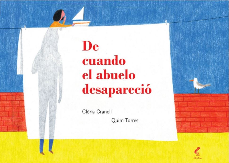 De Cuando El Abuelo Desaparecio 1