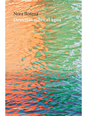 Destellos Sobre El Agua