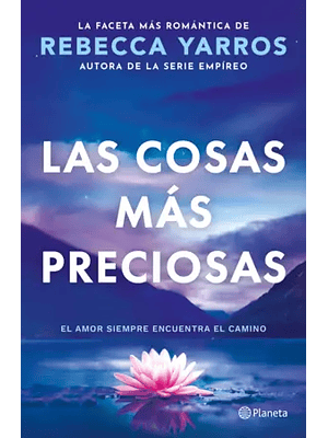 Cosas Mas Preciosas, Las