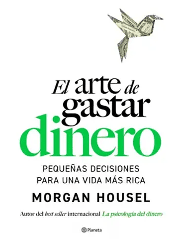 Arte De Gastar Dinero, El 1