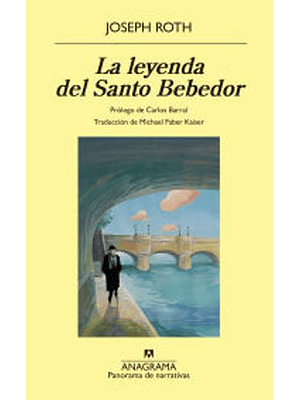 Leyenda Del Santo Bebedor, La
