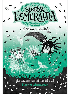 Sirena Esmeralda 3 Y El Tesoro Perdido, La