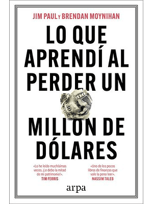 Lo Que Aprendi Al Perder Un Millon De Dolares