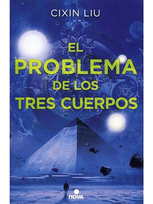 Trilogia De Los Tres Cuerpos 1 El Problema De Los Tres Cuerpos