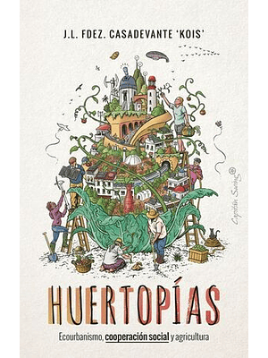Huertopias