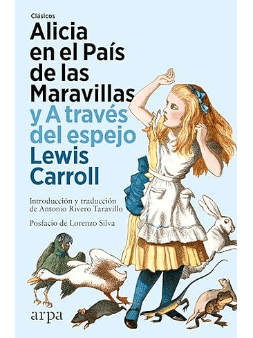 Alicia En El Pais De Las Maravillas Y A Traves Del Espejo 1