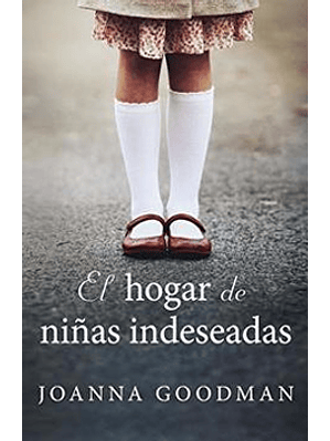 Hogar De Niñas Indeseadas, El