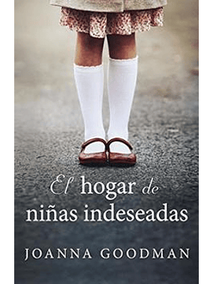 Hogar De Niñas Indeseadas, El