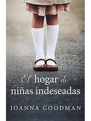 Hogar De Niñas Indeseadas, El 1