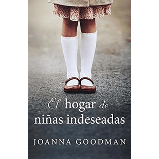 Hogar De Niñas Indeseadas, El