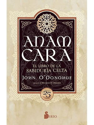 Anam Cara El Libro De La Sabiduria Celta