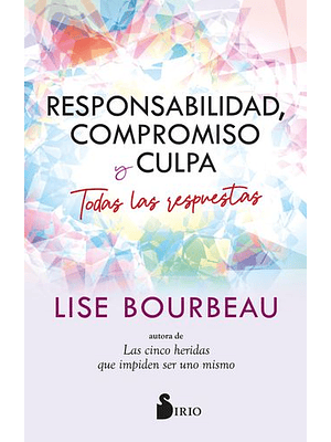 Responsabilidad Compromiso Y Culpa