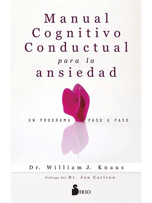Manual Cognitivo Conductual Para La Ansiedad