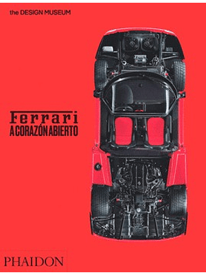 Ferrari A Corazon Abierto