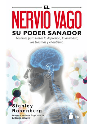 Nervio Vago Su Poder Sanador, El