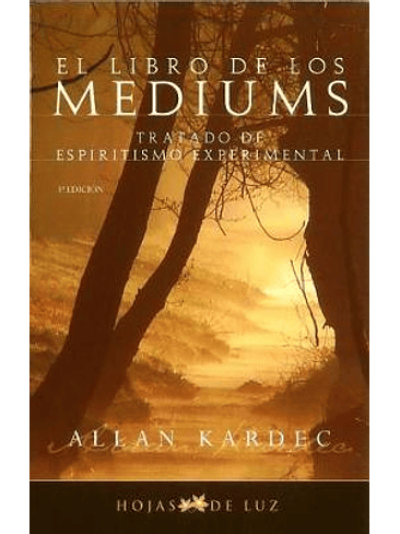 Libro De Los Mediums, El 1